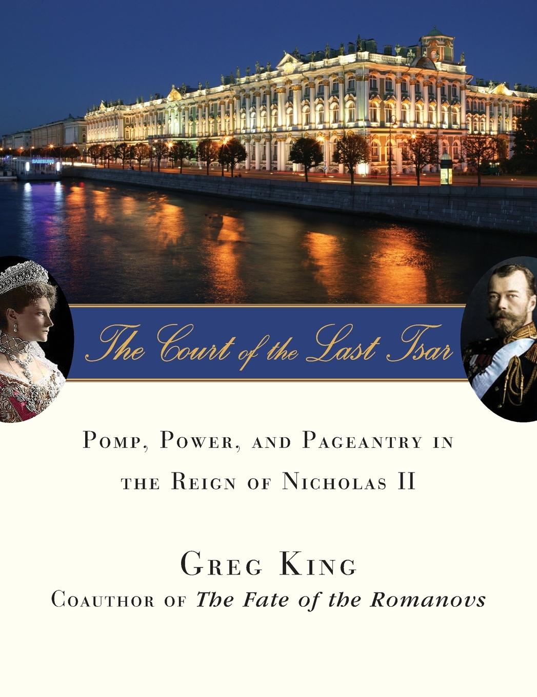 Vorderes Coverbild The Court of the Last Tsar