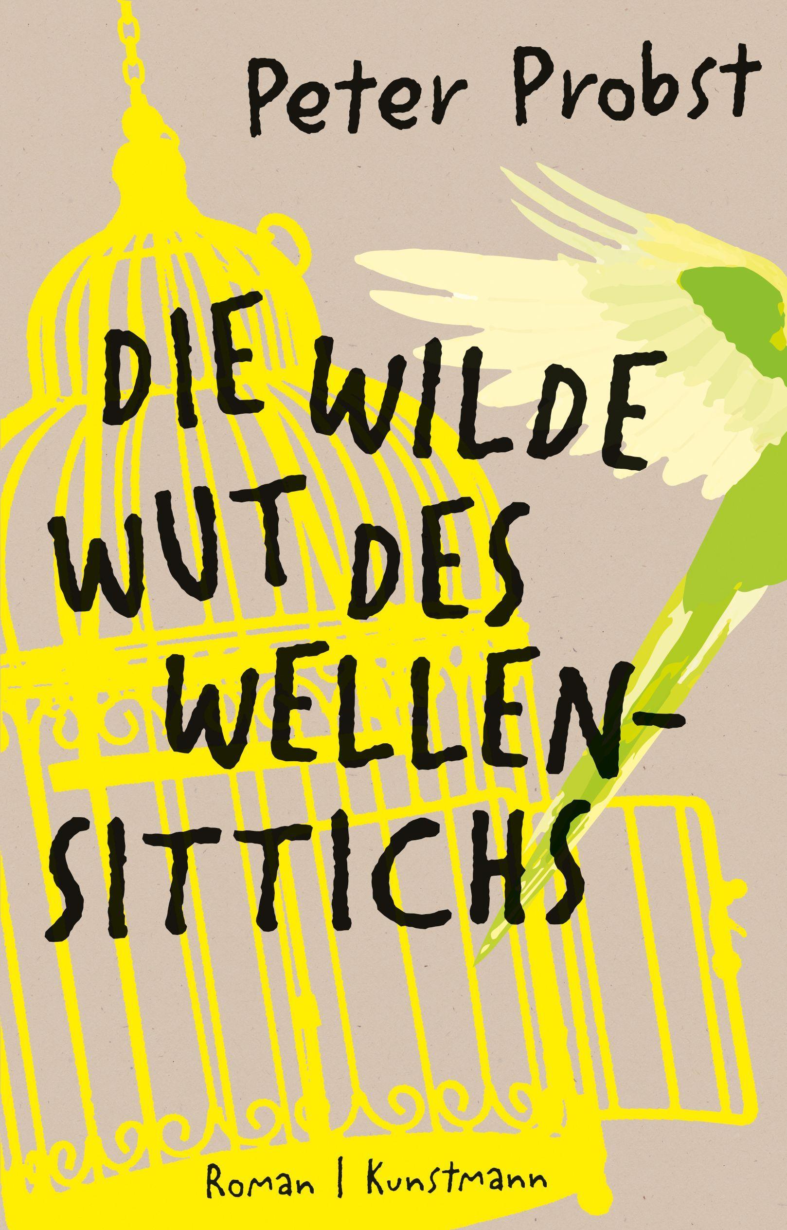 Vorderes Coverbild Die wilde Wut des Wellensittichs