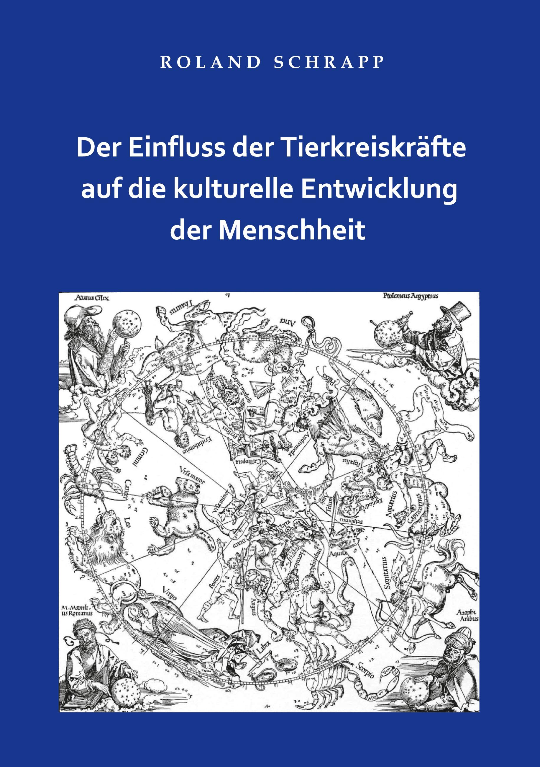 Vorderes Coverbild Der Einfluss der Tierkreiskräfte auf die kulturelle Entwicklung der Menschheit