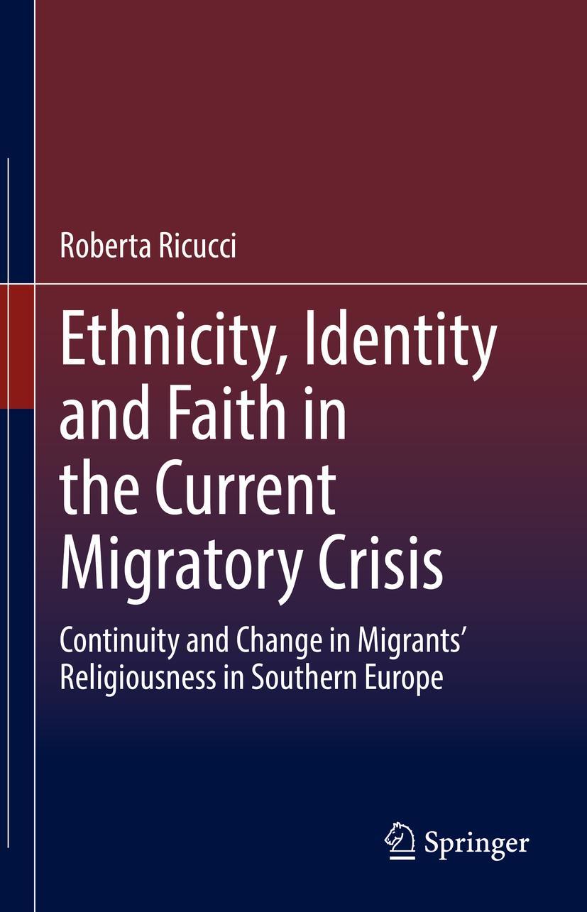 Vorderes Coverbild Ethnicity, Identity and Faith in the Current Migratory Crisis