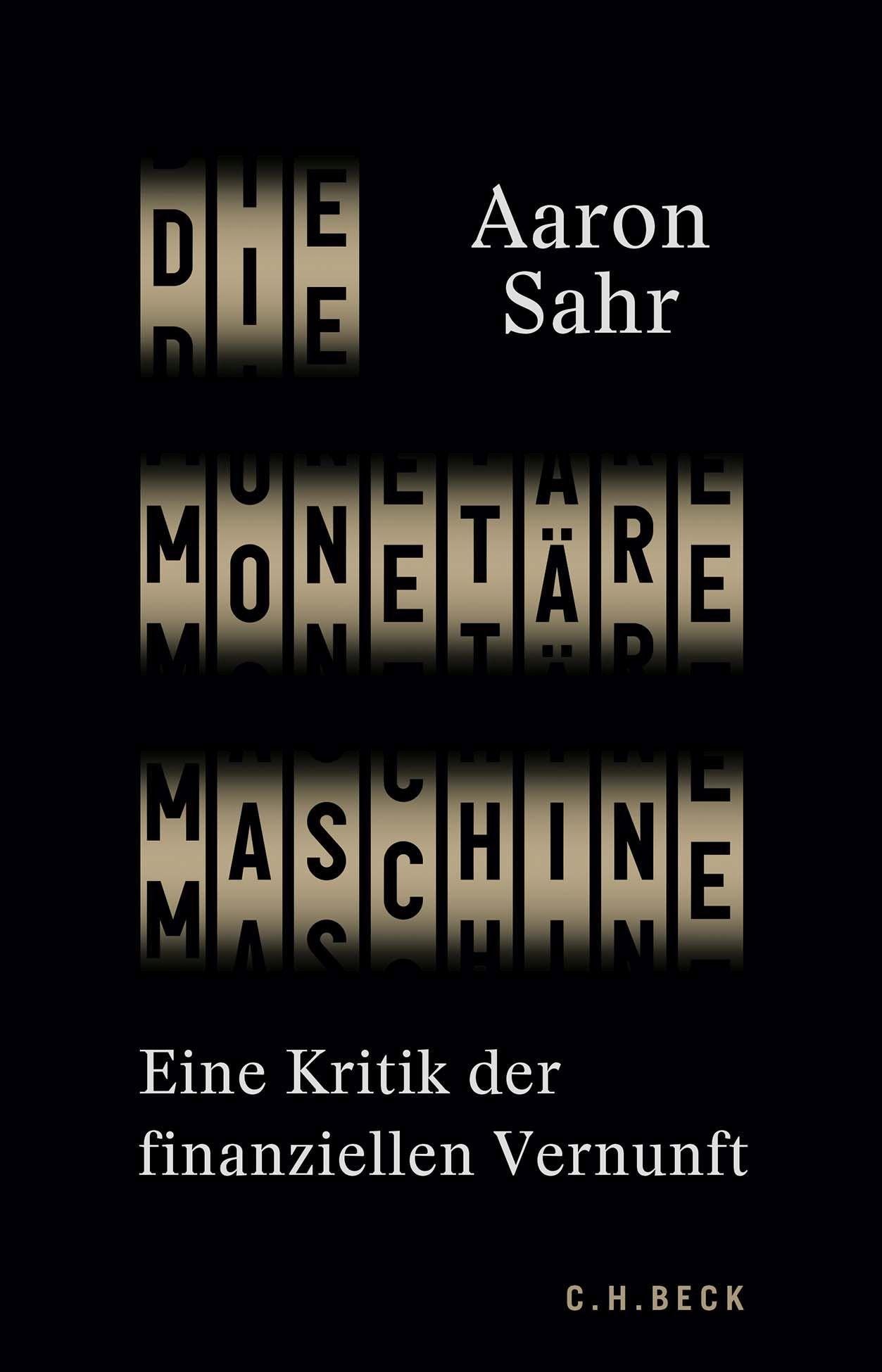 Vorderes Coverbild Die monetäre Maschine
