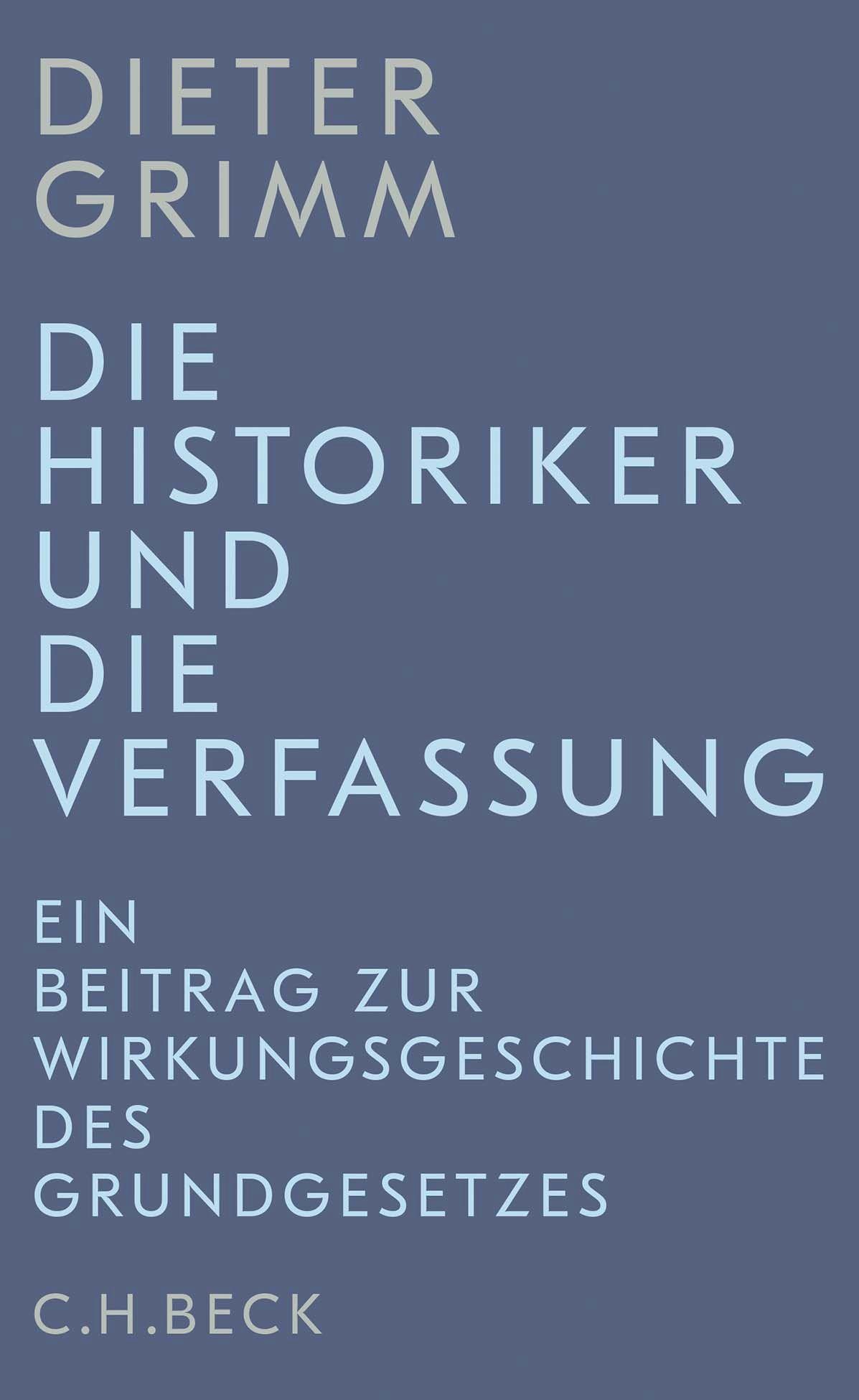 Vorderes Coverbild Die Historiker und die Verfassung
