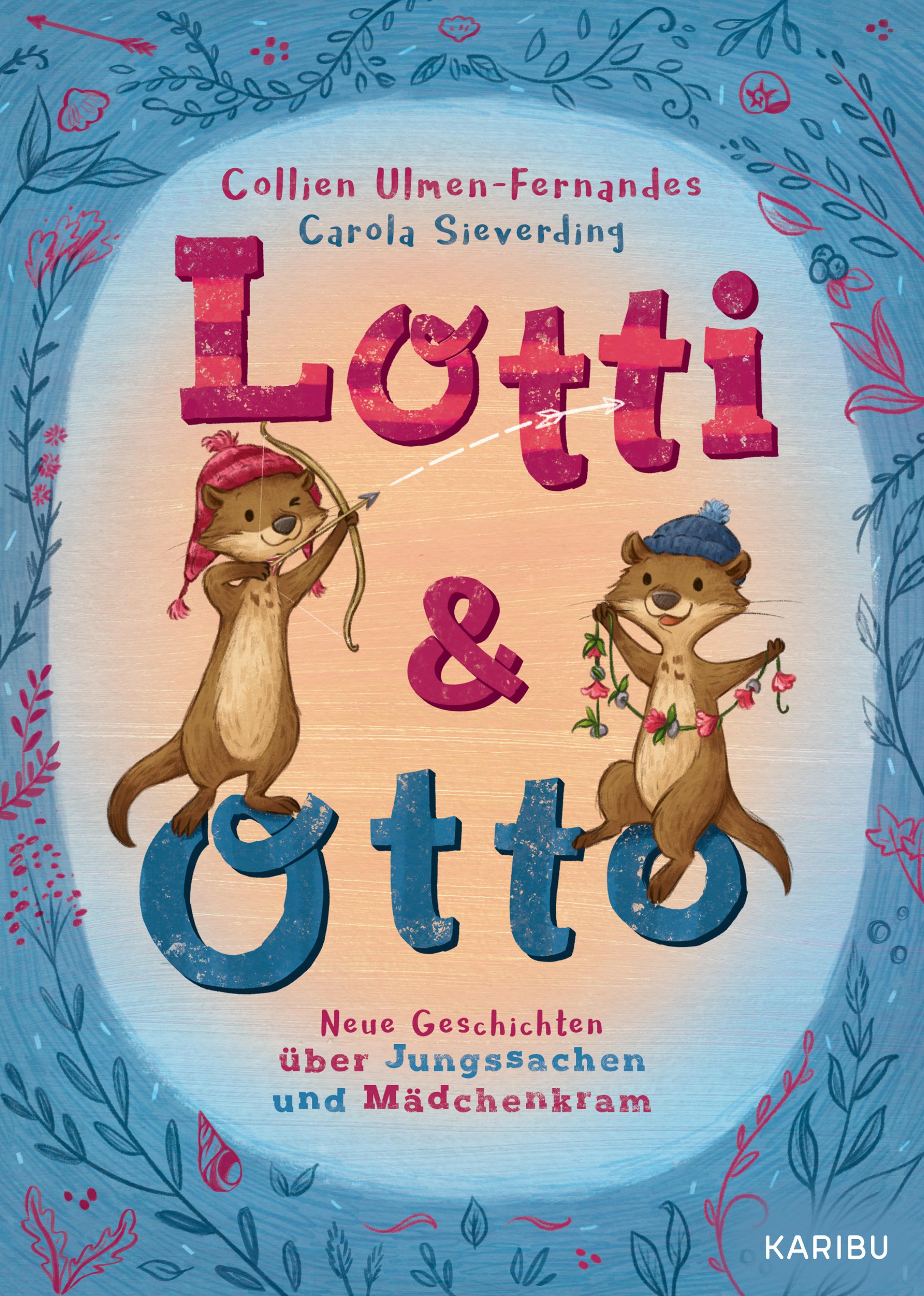 Vorderes Coverbild Lotti und Otto (Band 3) - Neue Geschichten von Jungssachen und Mädchenkram