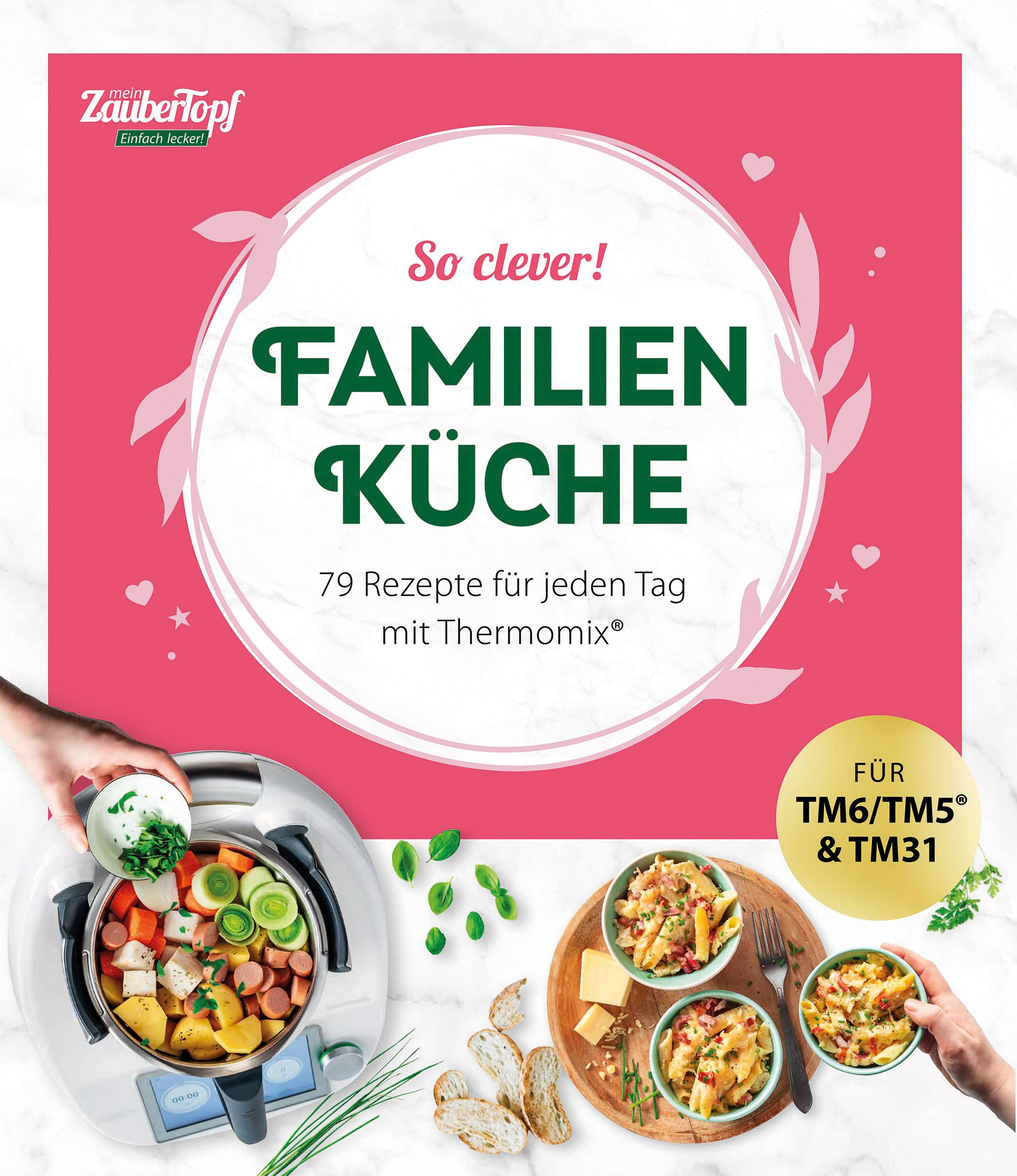 Vorderes Coverbild mein ZauberTopf Einfach lecker! So clever! Familienküche