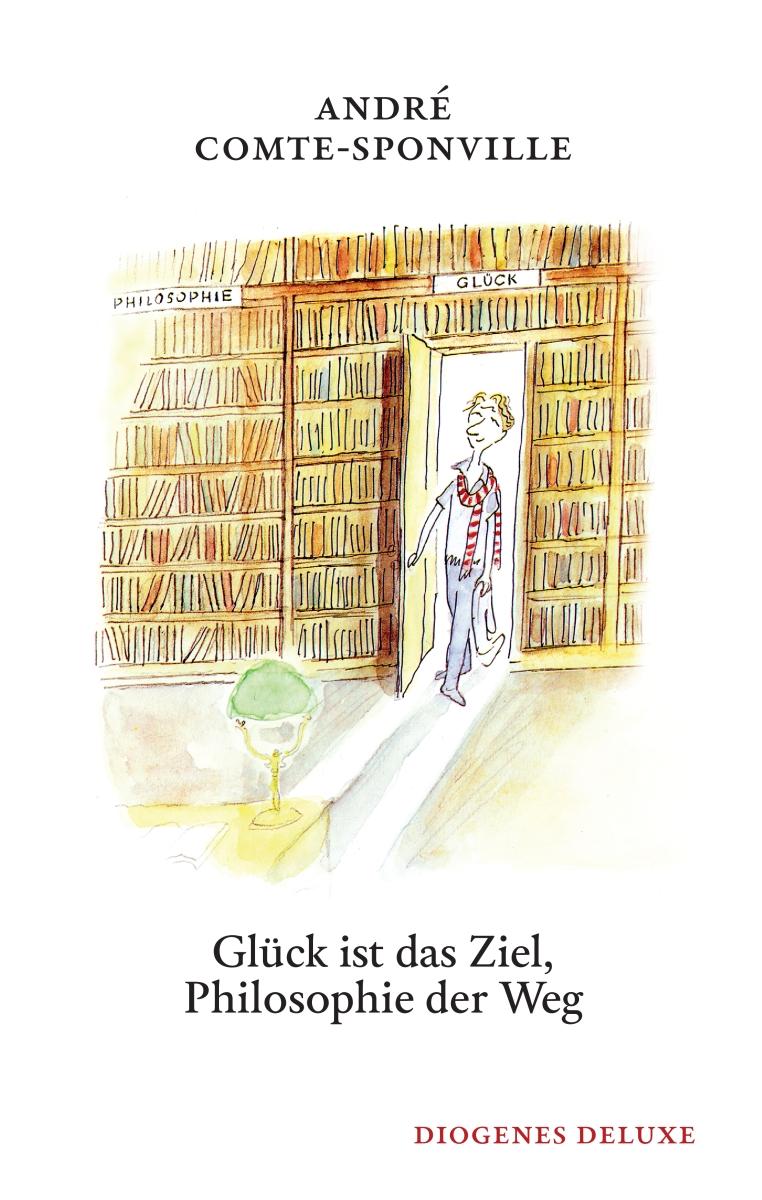Vorderes Coverbild Glück ist das Ziel, Philosophie der Weg