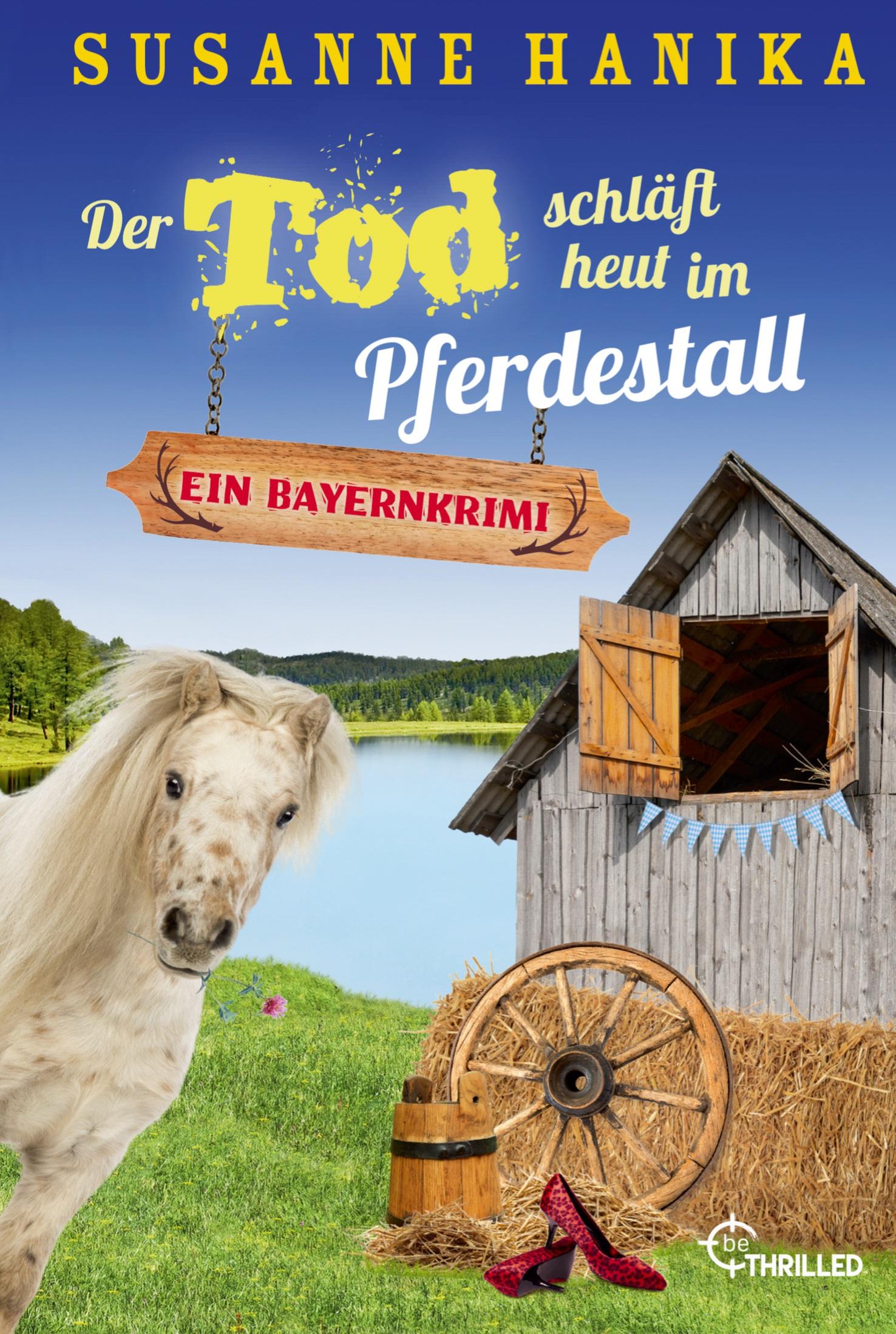 Vorderes Coverbild Der Tod schläft heut im Pferdestall