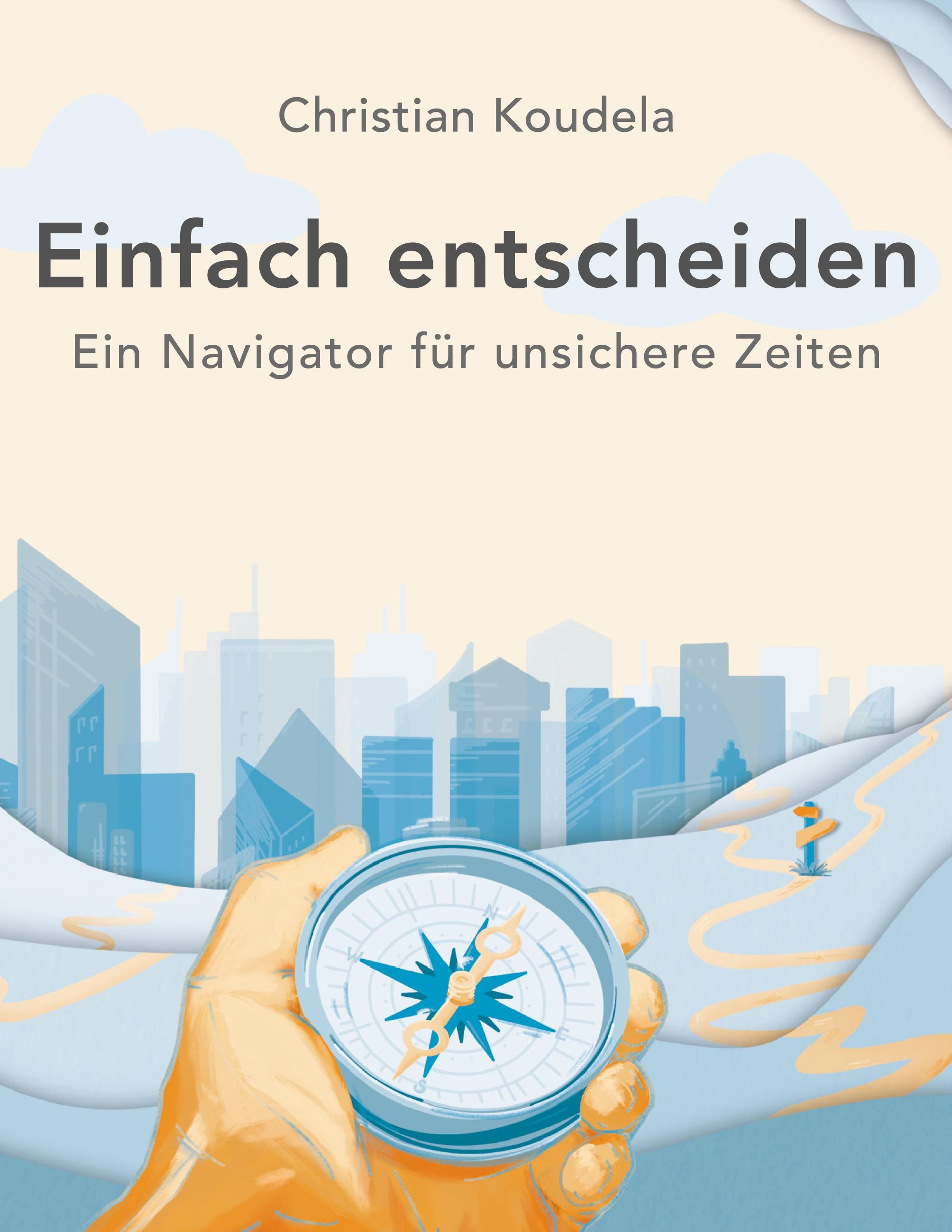 Vorderes Coverbild Einfach entscheiden