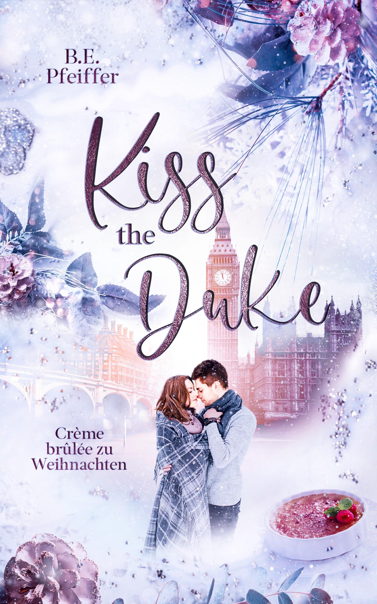 Vorderes Coverbild Kiss the Duke - Crème brûlee zu Weihnachten