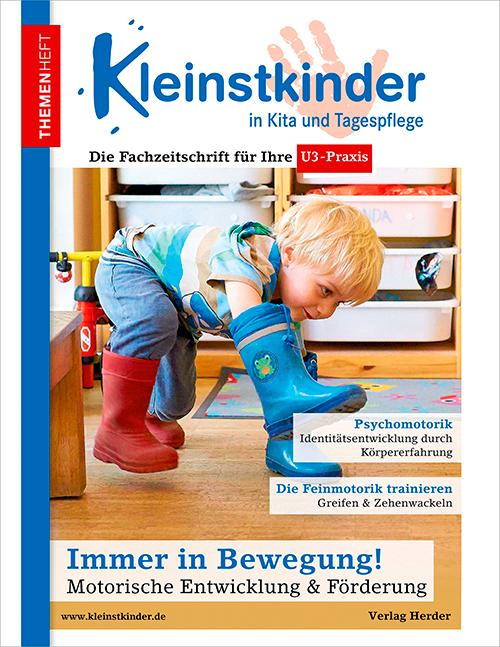 Vorderes Coverbild Immer in Bewegung! Motorische Entwicklung & Förderung