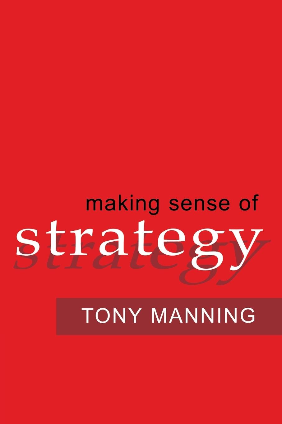 Vorderes Coverbild Making Sense of Strategy