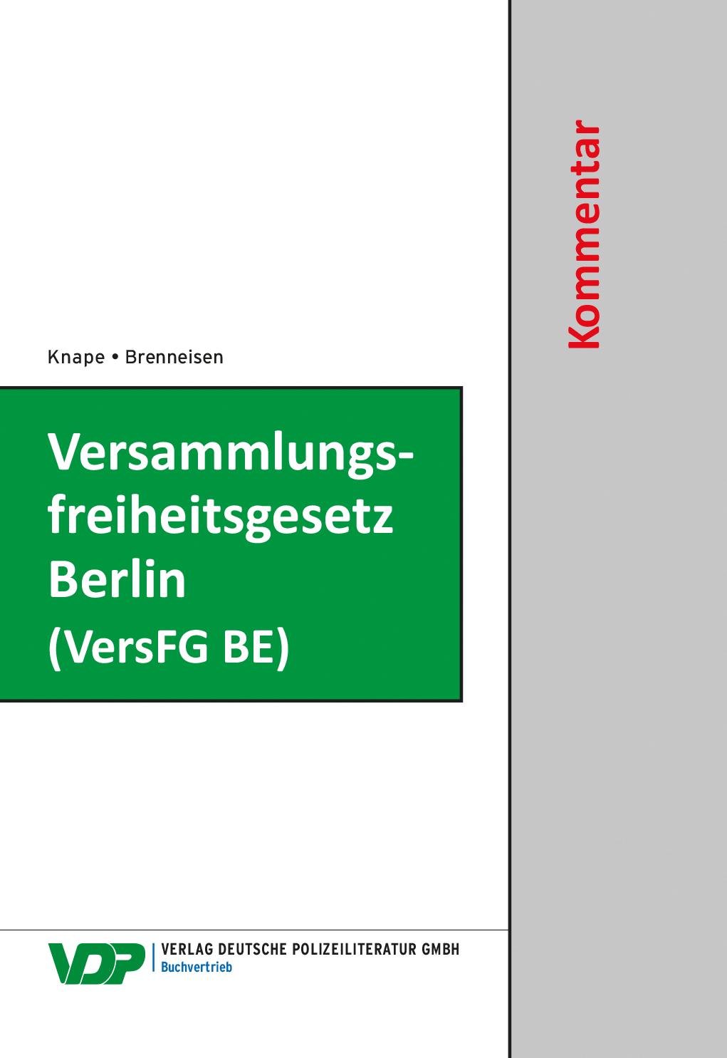 Vorderes Coverbild Versammlungsfreiheitsgesetz Berlin (VersFG BE)