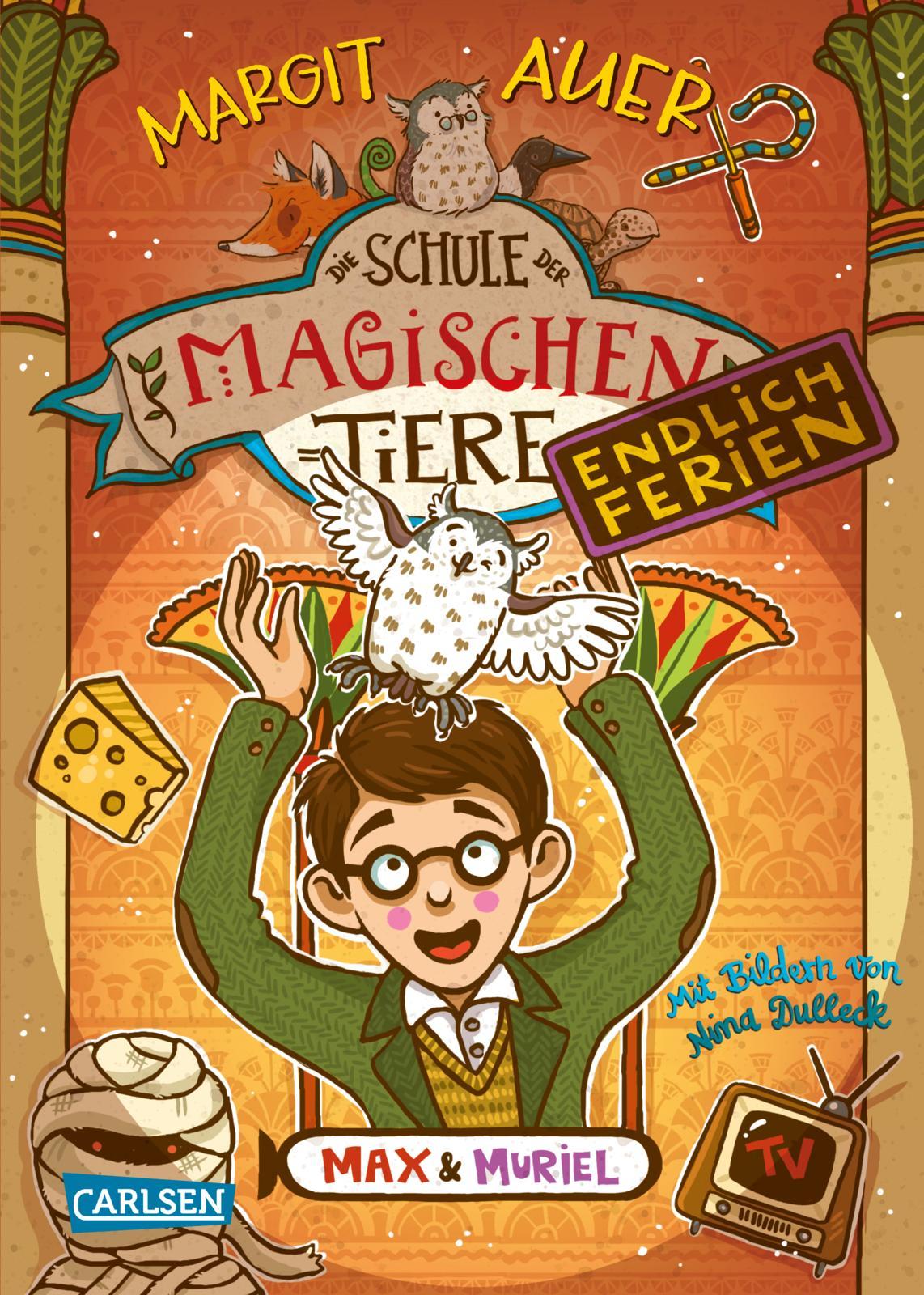 Vorderes Coverbild Die Schule der magischen Tiere. Endlich Ferien 7: Max und Muriel