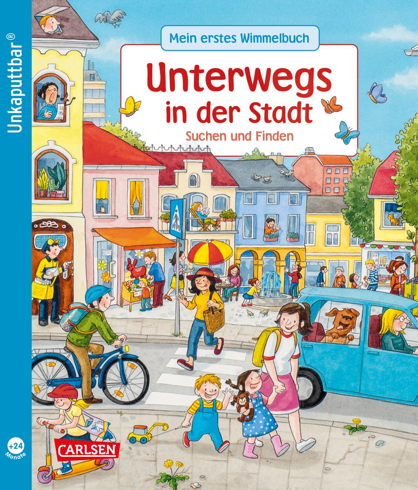 Vorderes Coverbild Unkaputtbar: Mein erstes Wimmelbuch: Unterwegs in der Stadt
