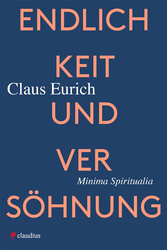 Vorderes Coverbild Endlichkeit und Versöhnung