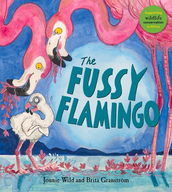 Vorderes Coverbild The Fussy Flamingo