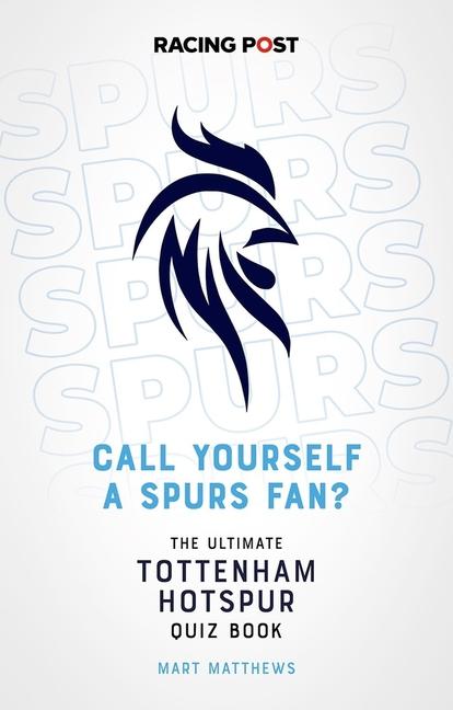 Vorderes Coverbild Call Yourself a Spurs Fan?