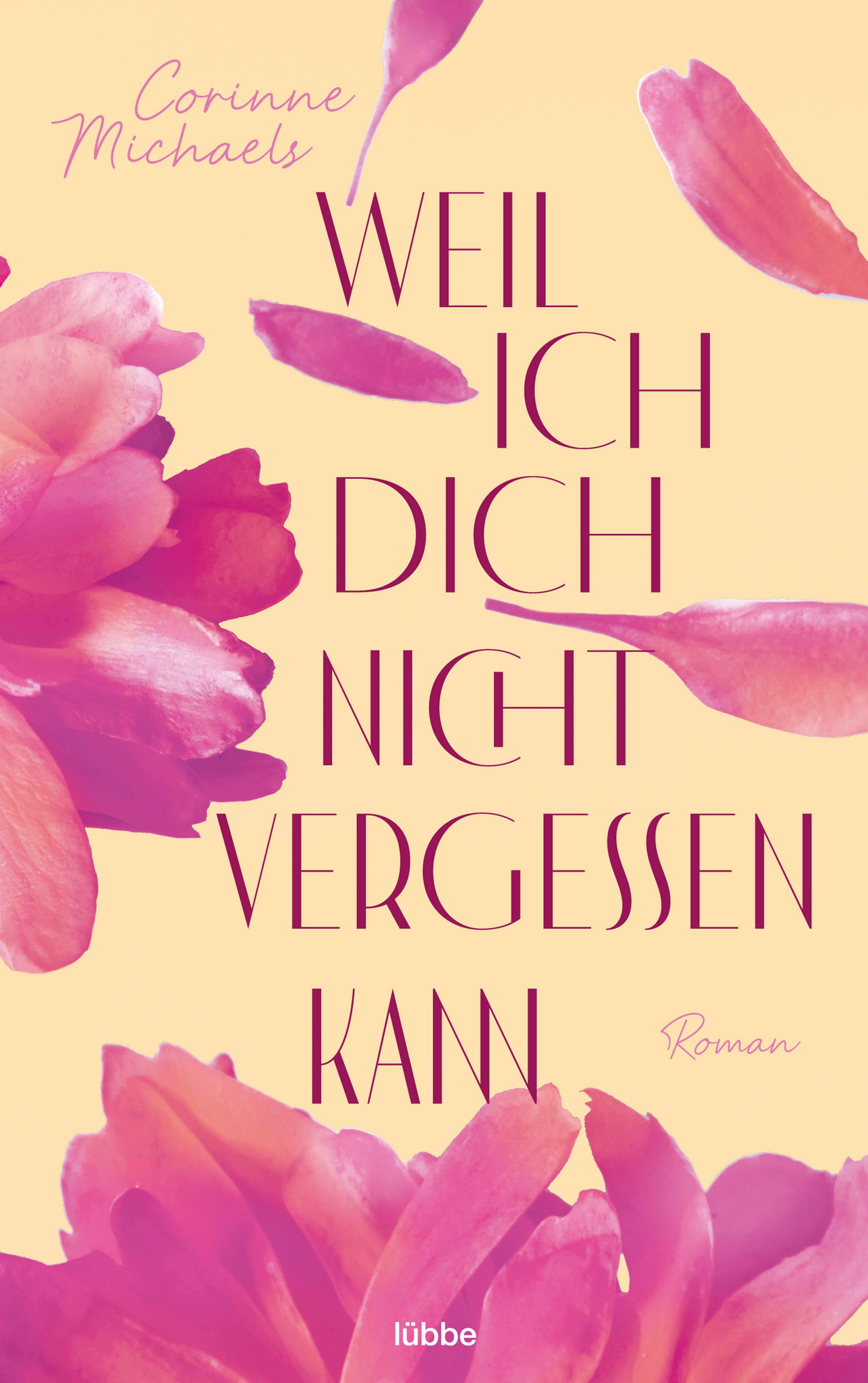 Vorderes Coverbild Weil ich dich nicht vergessen kann