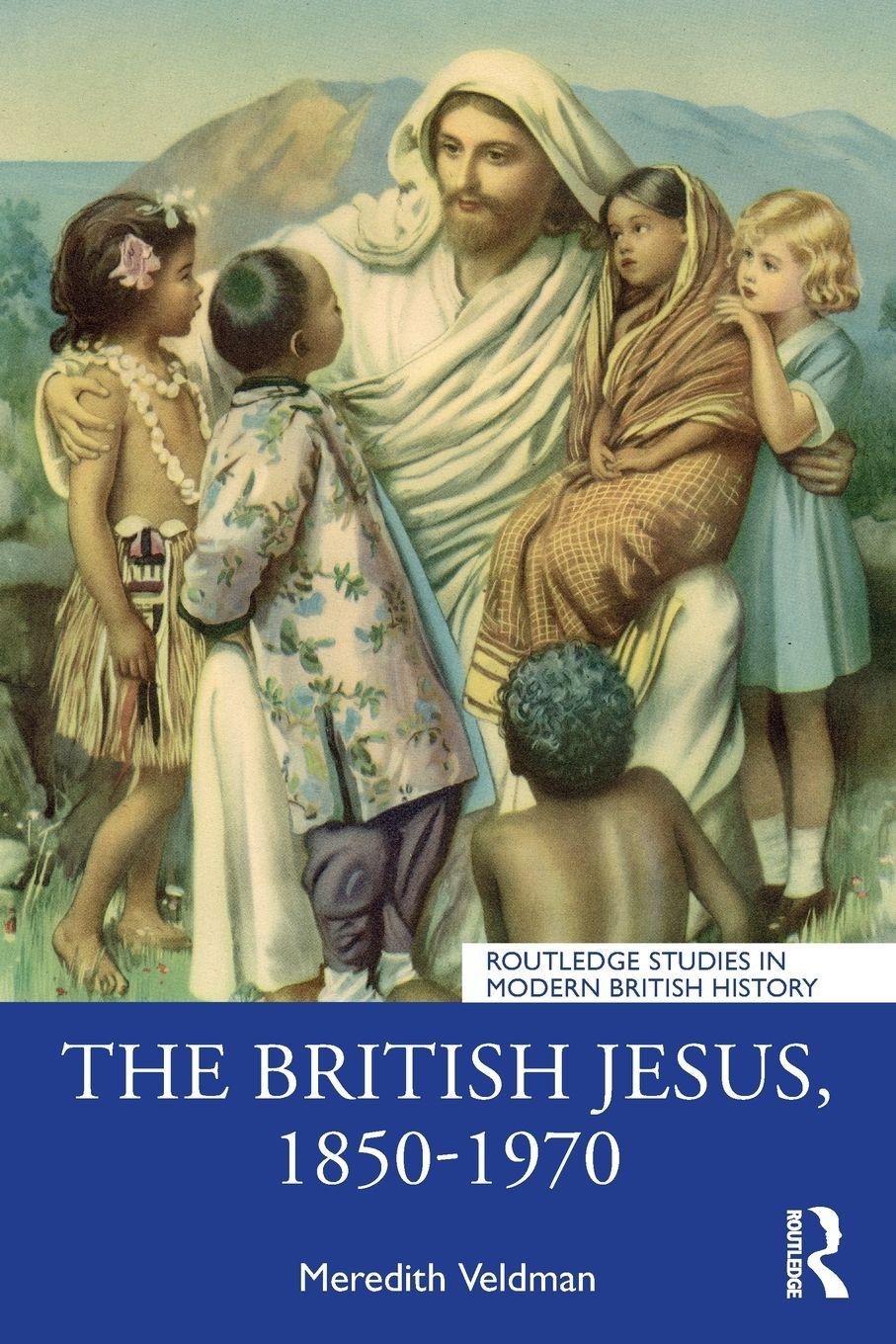 Vorderes Coverbild The British Jesus, 1850-1970