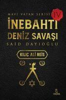 Vorderes Coverbild Inebahti Deniz Savasi Kilic Ali Reis