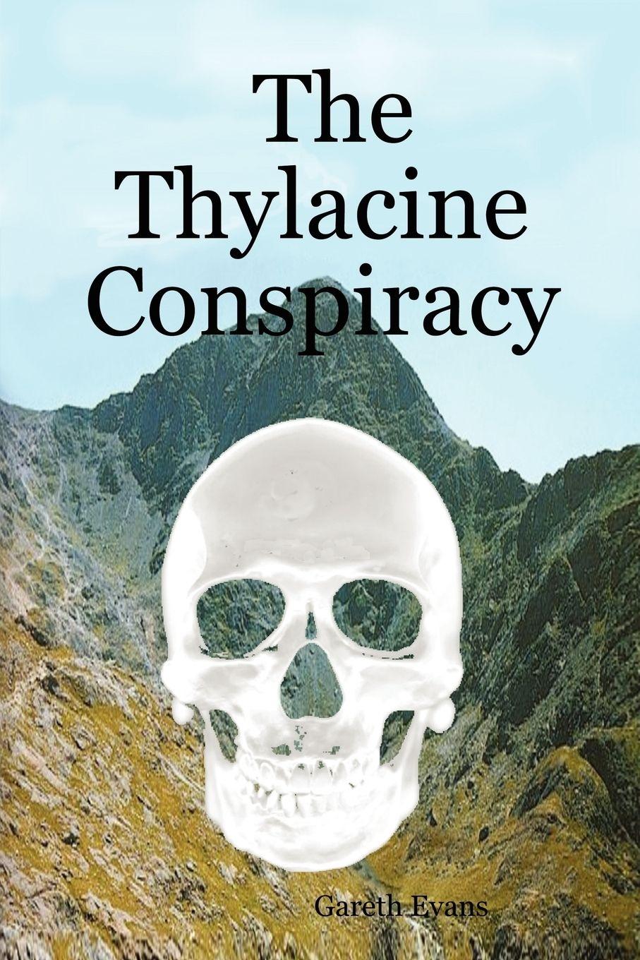 Vorderes Coverbild The Thylacine Conspiracy