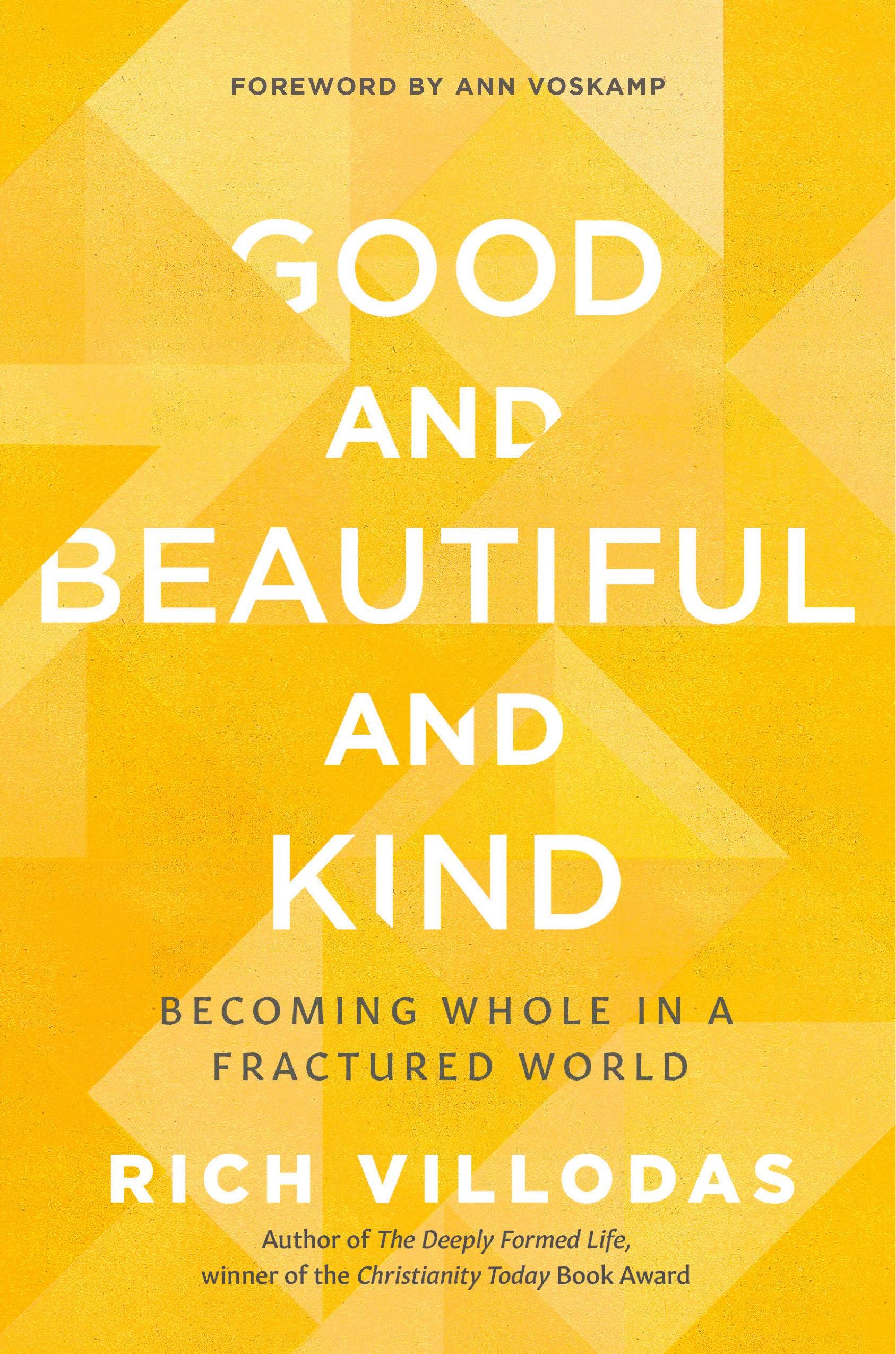 Vorderes Coverbild Good and Beautiful and Kind