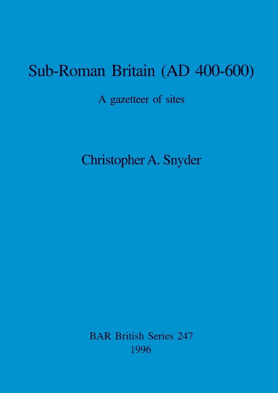 Vorderes Coverbild Sub-Roman Britain (AD 400-600)