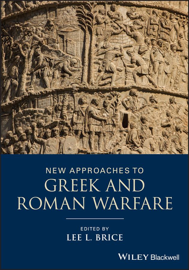 Vorderes Coverbild New Approaches to Greek and Roman Warfare