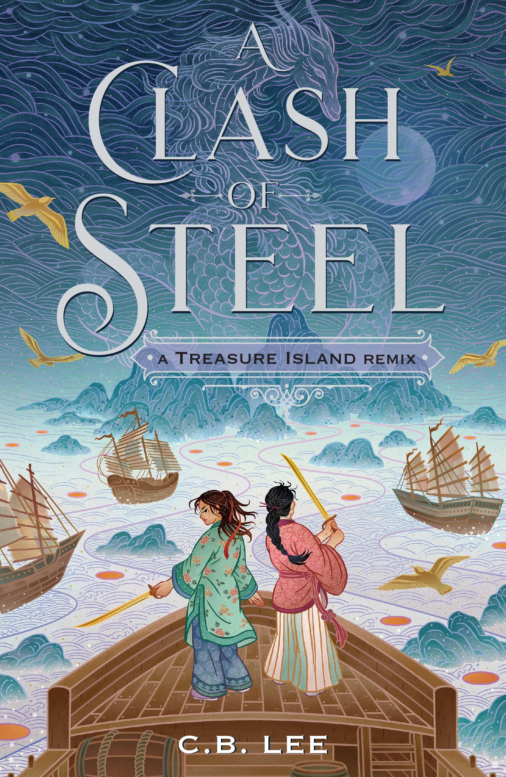 Vorderes Coverbild A Clash of Steel: A Treasure Island Remix