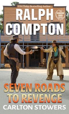 Vorderes Coverbild Ralph Compton Seven Roads to Revenge