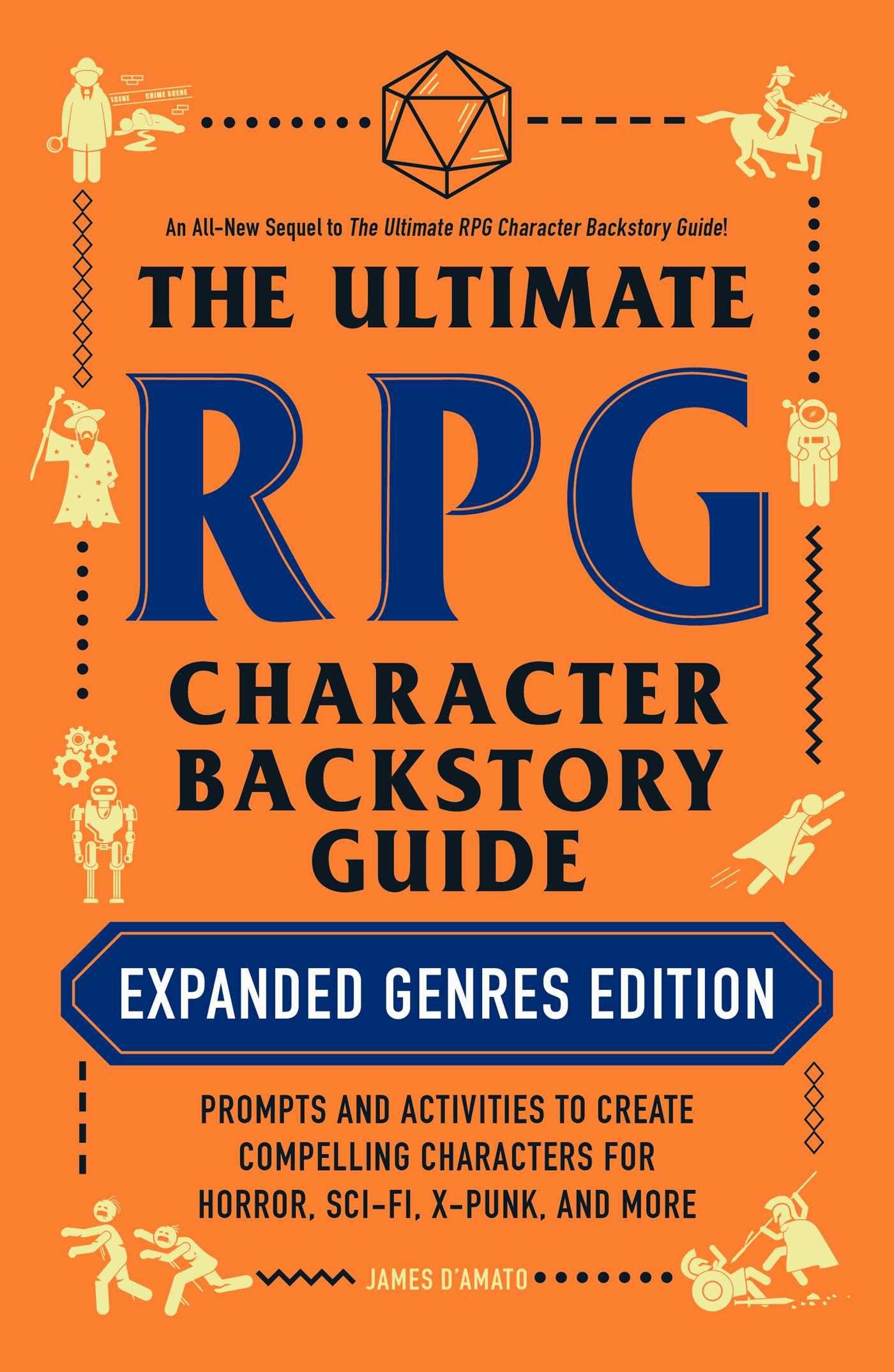 Vorderes Coverbild The Ultimate RPG Character Backstory Guide: Expanded Genres Edition