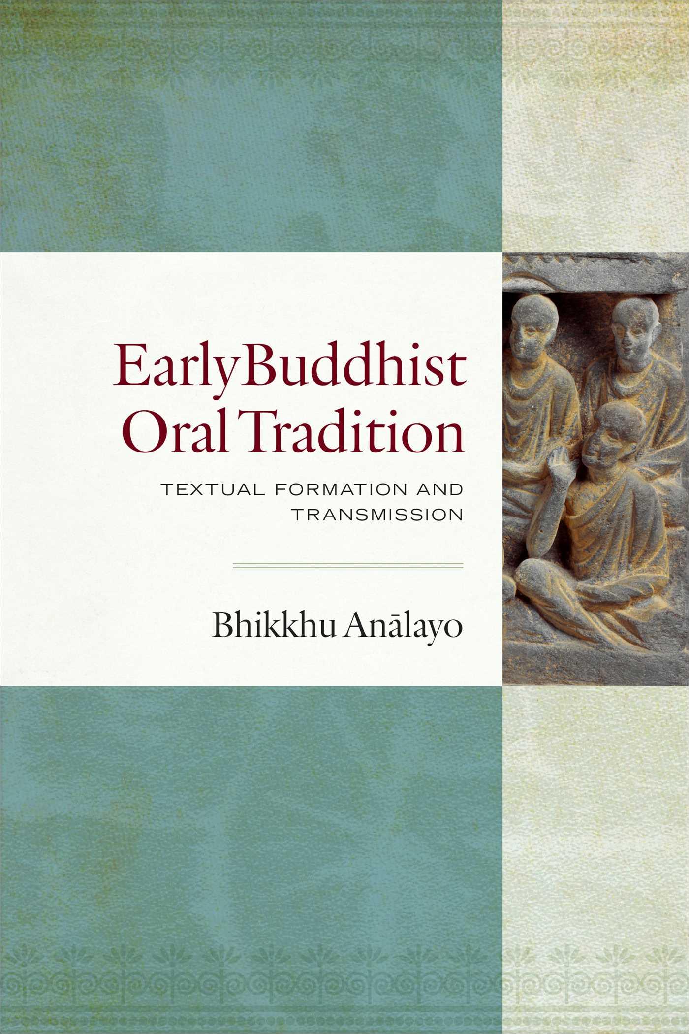 Vorderes Coverbild Early Buddhist Oral Tradition