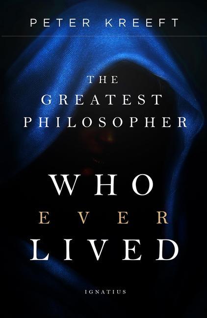 Vorderes Coverbild The Greatest Philosopher Who Ever Lived