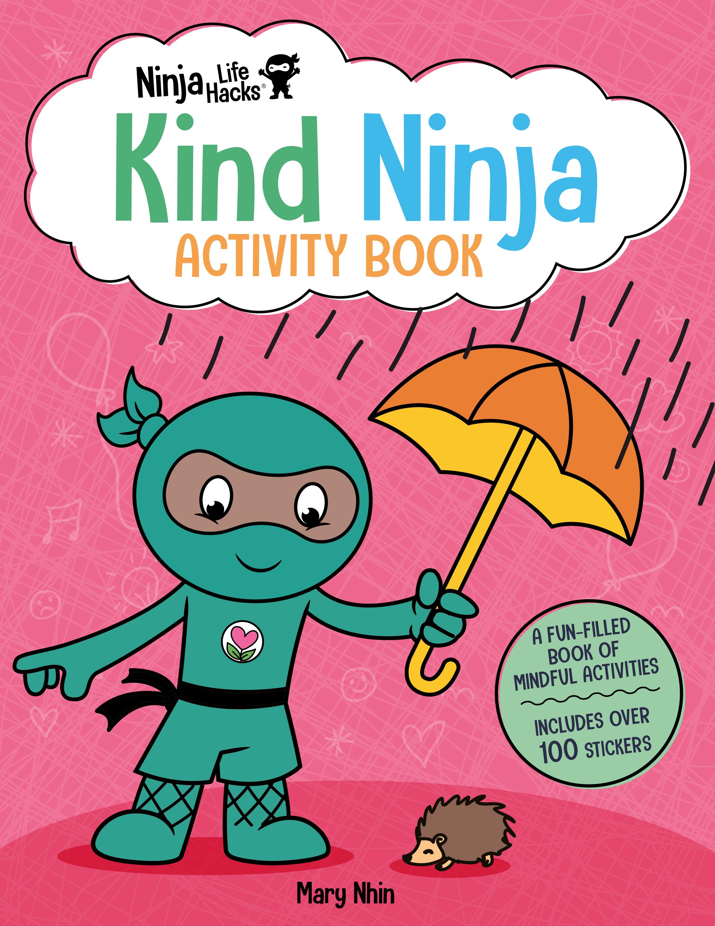 Vorderes Coverbild Ninja Life Hacks: Kind Ninja Activity Book