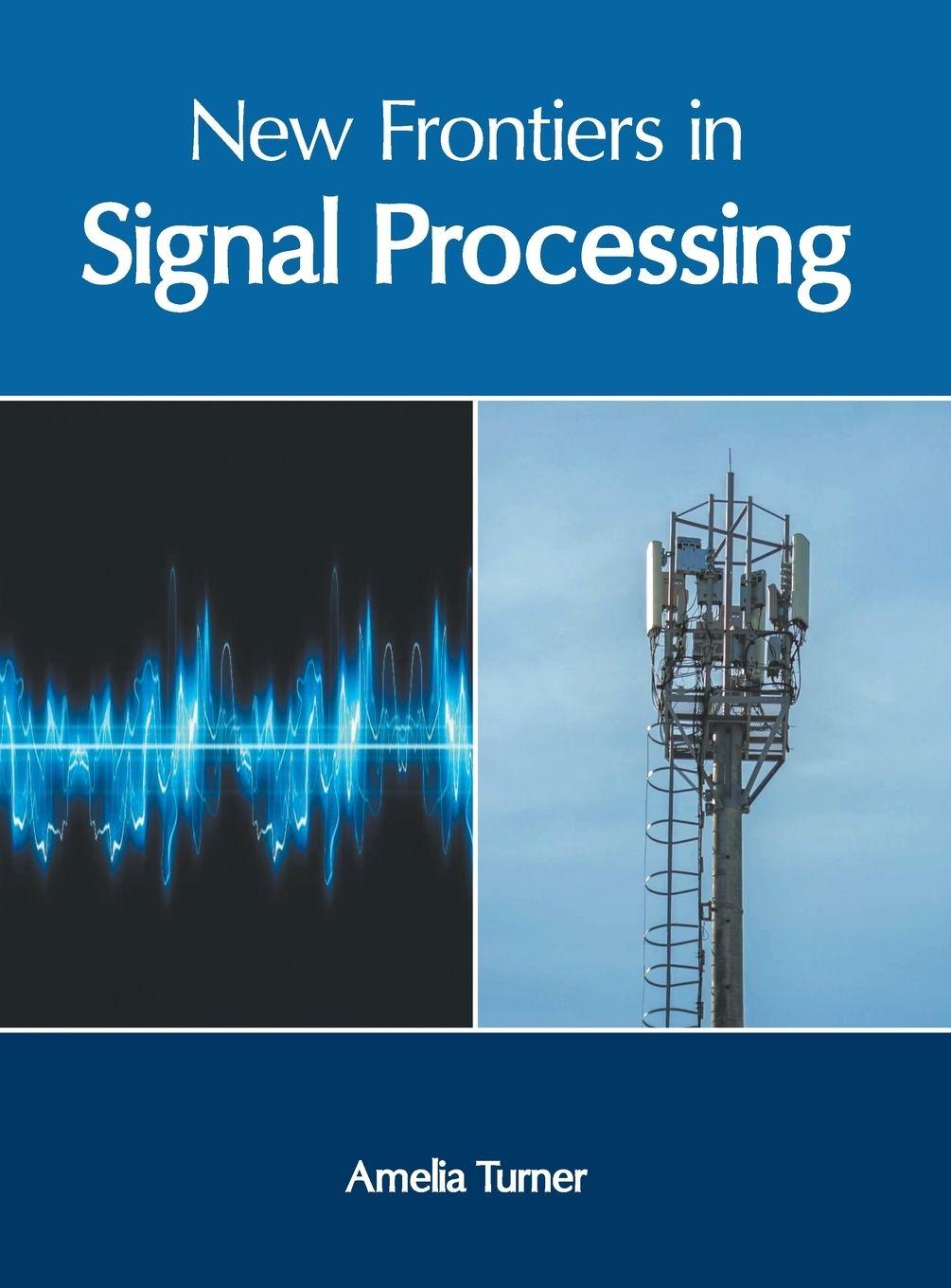Vorderes Coverbild New Frontiers in Signal Processing