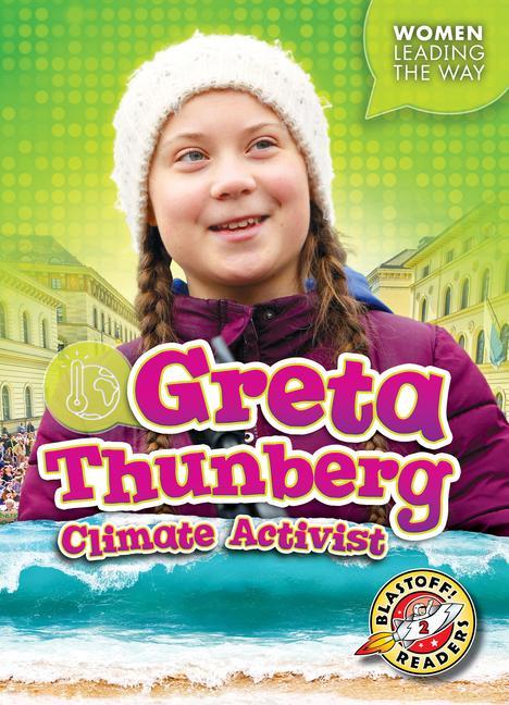 Vorderes Coverbild Greta Thunberg: Climate Activist