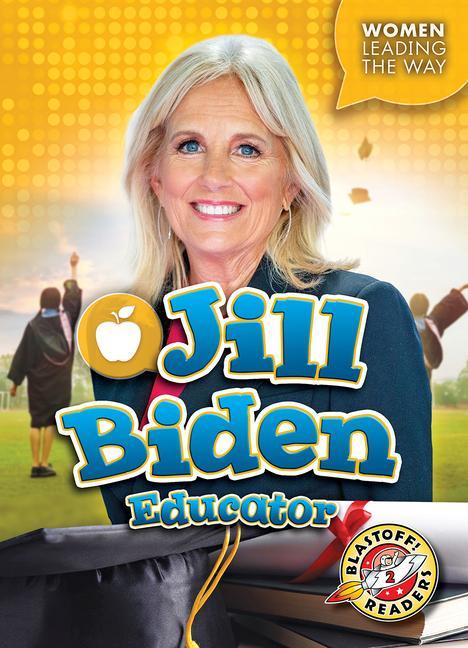 Vorderes Coverbild Jill Biden: Educator