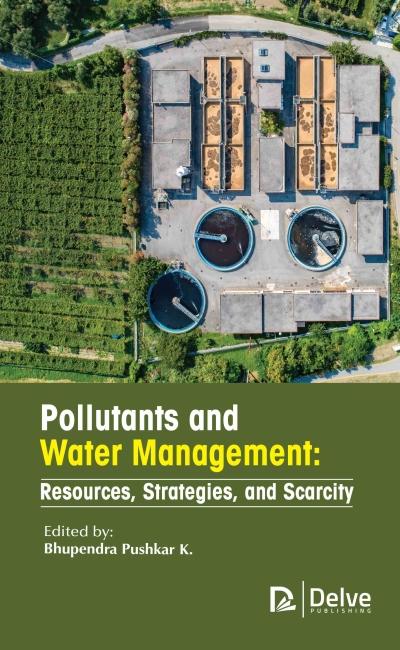 Vorderes Coverbild Pollutants and Water Management: Resources, Strategies, and Scarcity