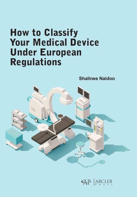 Vorderes Coverbild How to Classify Your Medical Device Under European Regulations