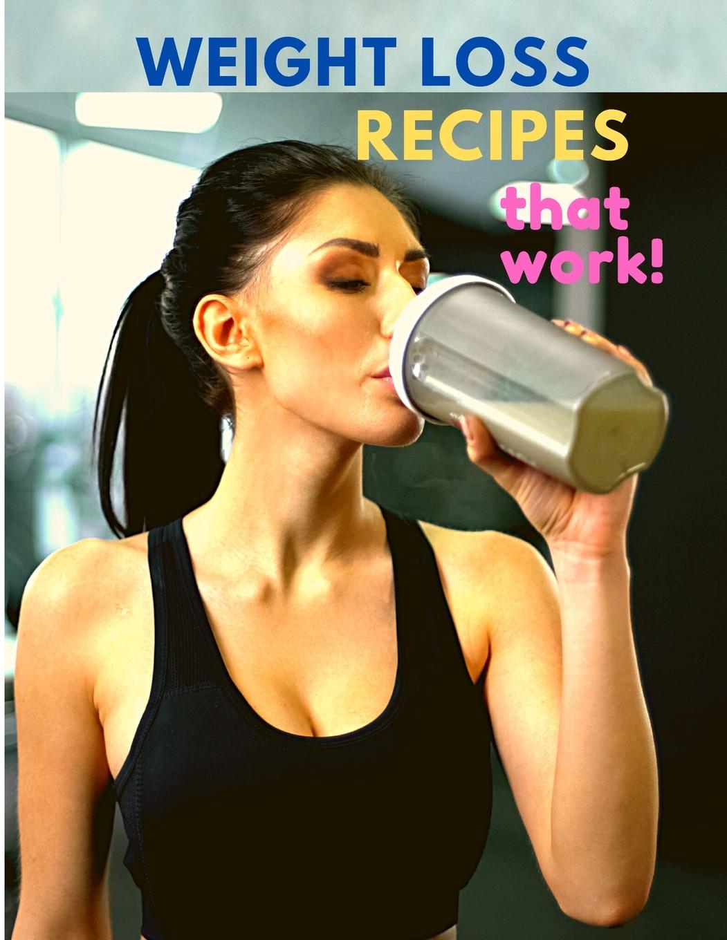Vorderes Coverbild Weight Loss Recipes That Work
