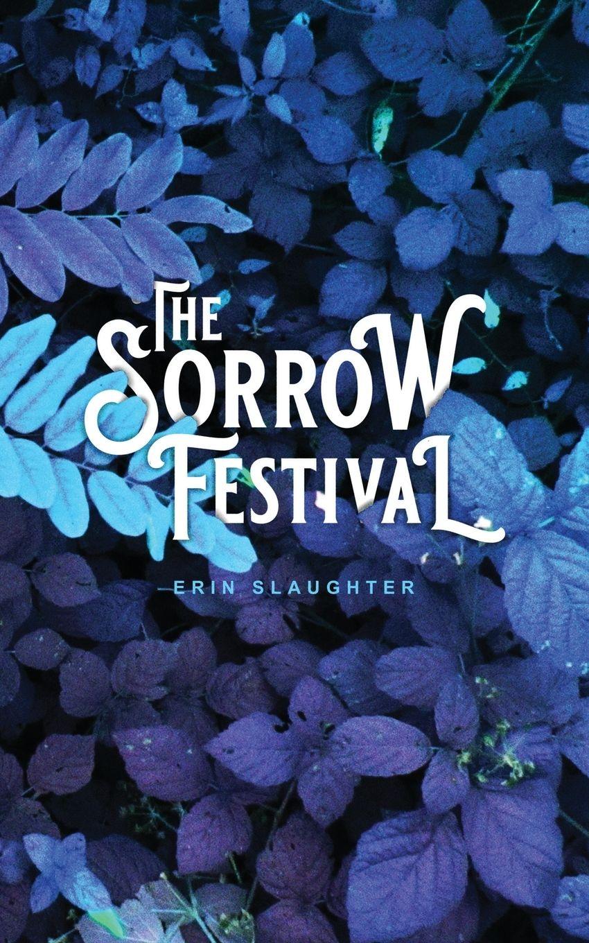 Vorderes Coverbild The Sorrow Festival