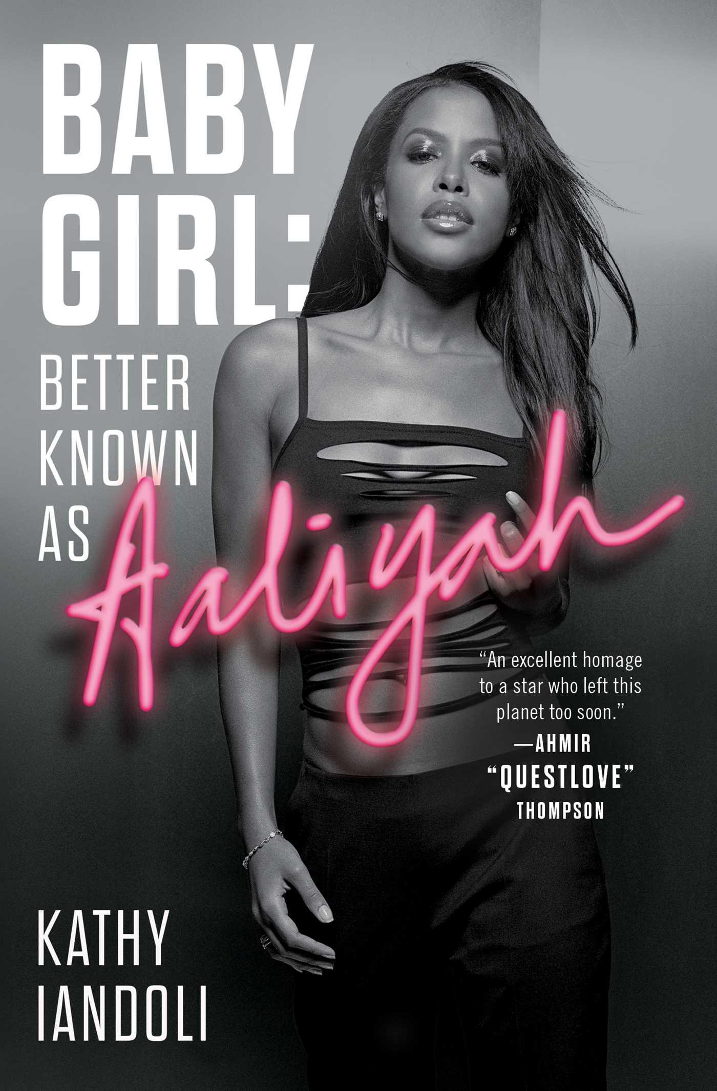 Vorderes Coverbild Baby Girl: Better Known as Aaliyah