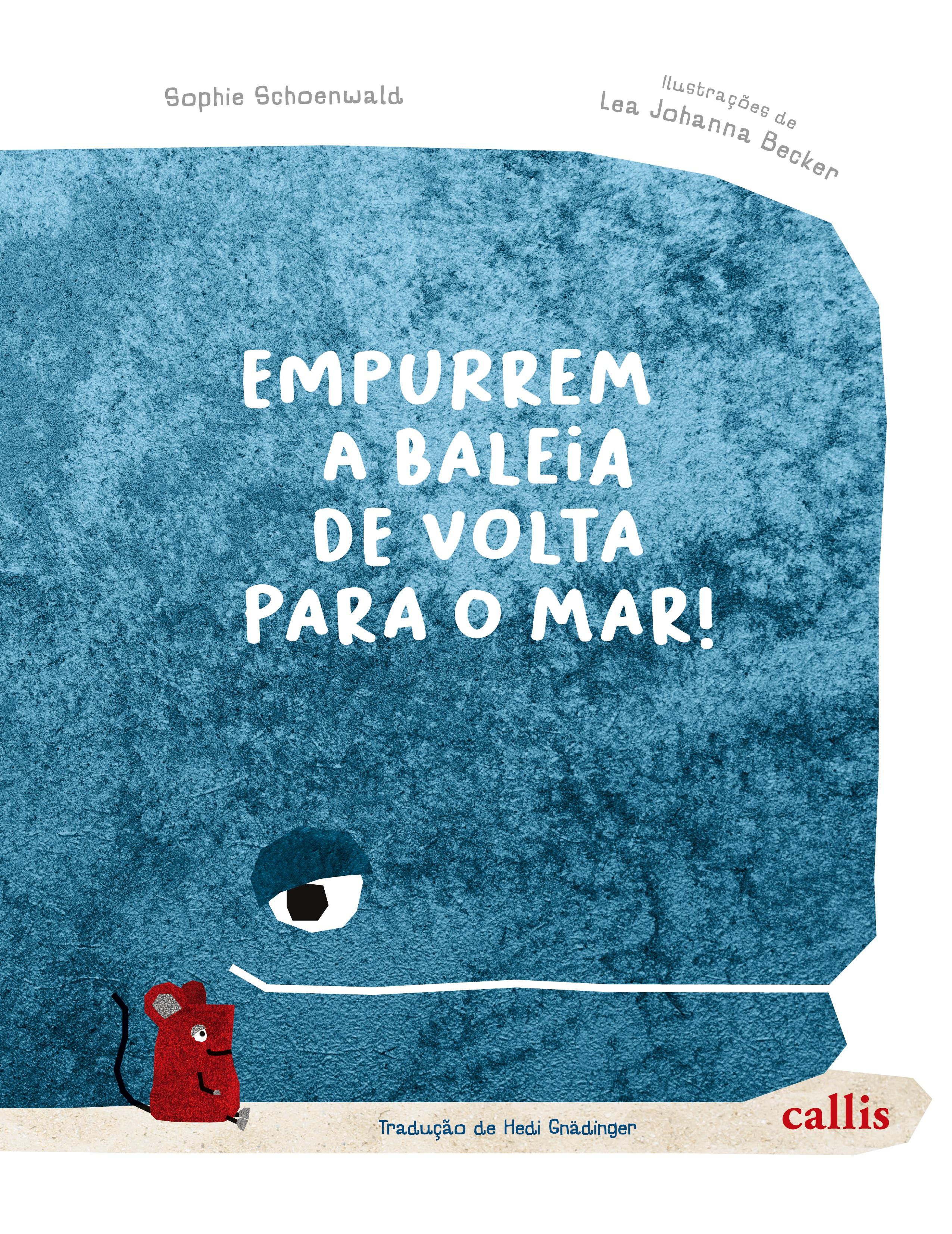 Vorderes Coverbild Empurrem a baleia de volta para o mar!