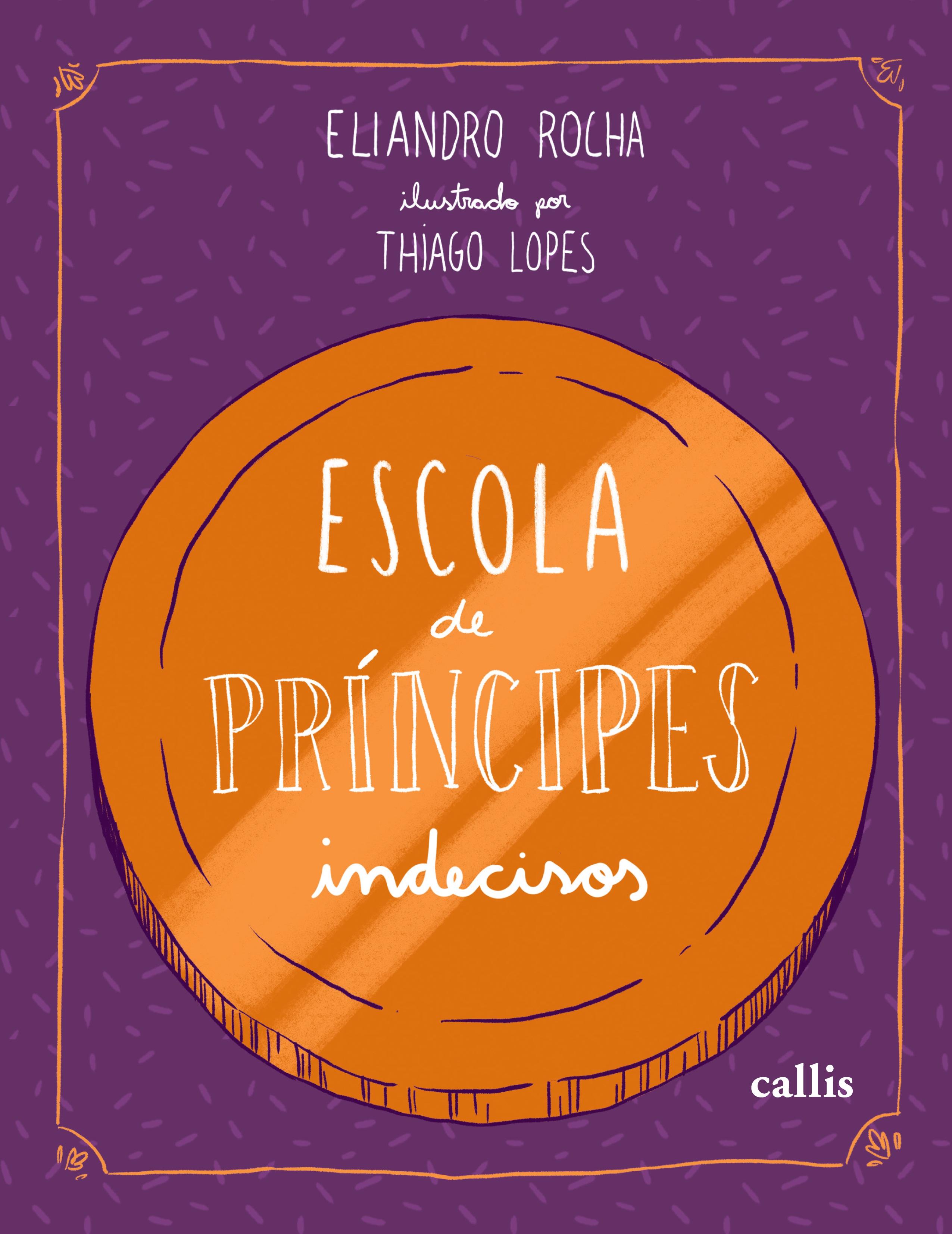 Vorderes Coverbild Escola de príncipes indecisos