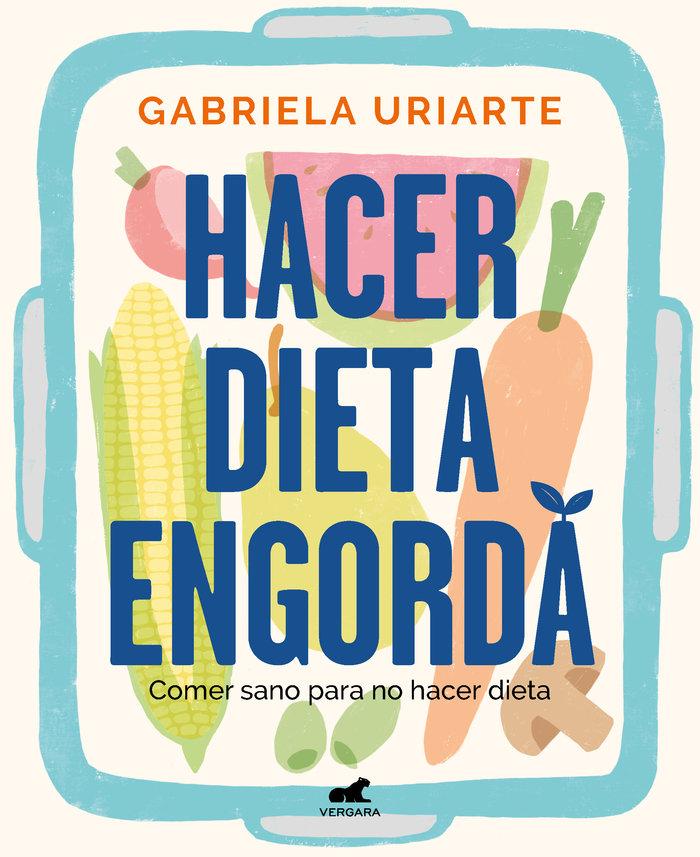 Vorderes Coverbild Hacer Dieta Engorda / Dieting Makes You Fat