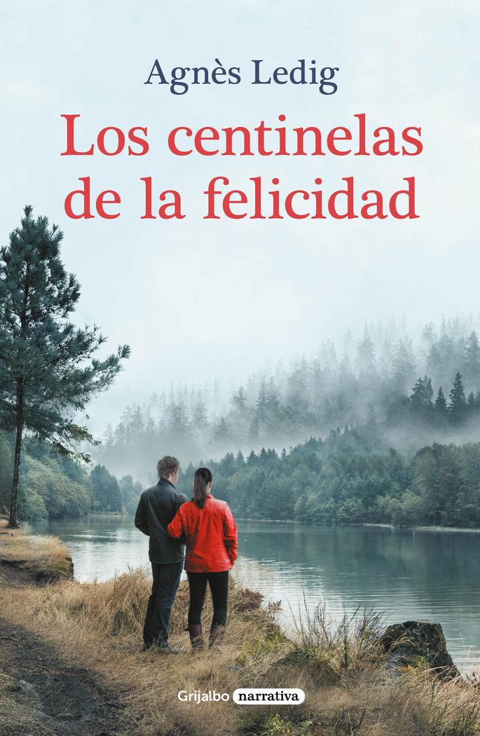 Vorderes Coverbild Los Centinelas de la Felicidad / The Sentinels of Happiness