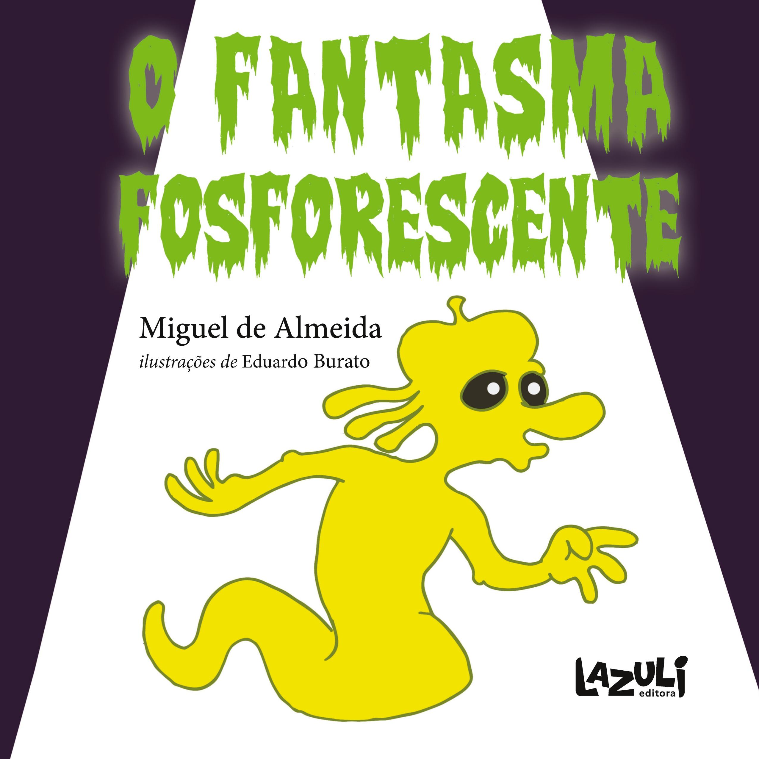 Vorderes Coverbild O Fantasma Fosforescente
