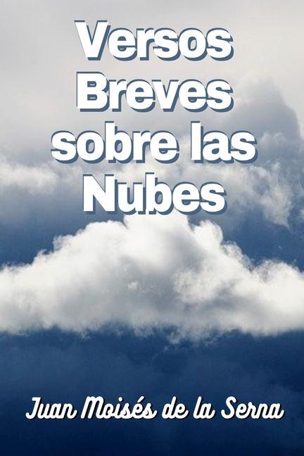 Vorderes Coverbild Versos Breves Sobre Las Nubes