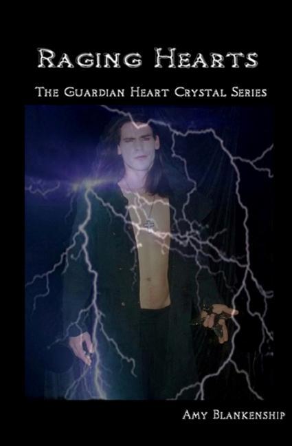 Vorderes Coverbild Raging Hearts: The Guardian Heart Crystal Book 3