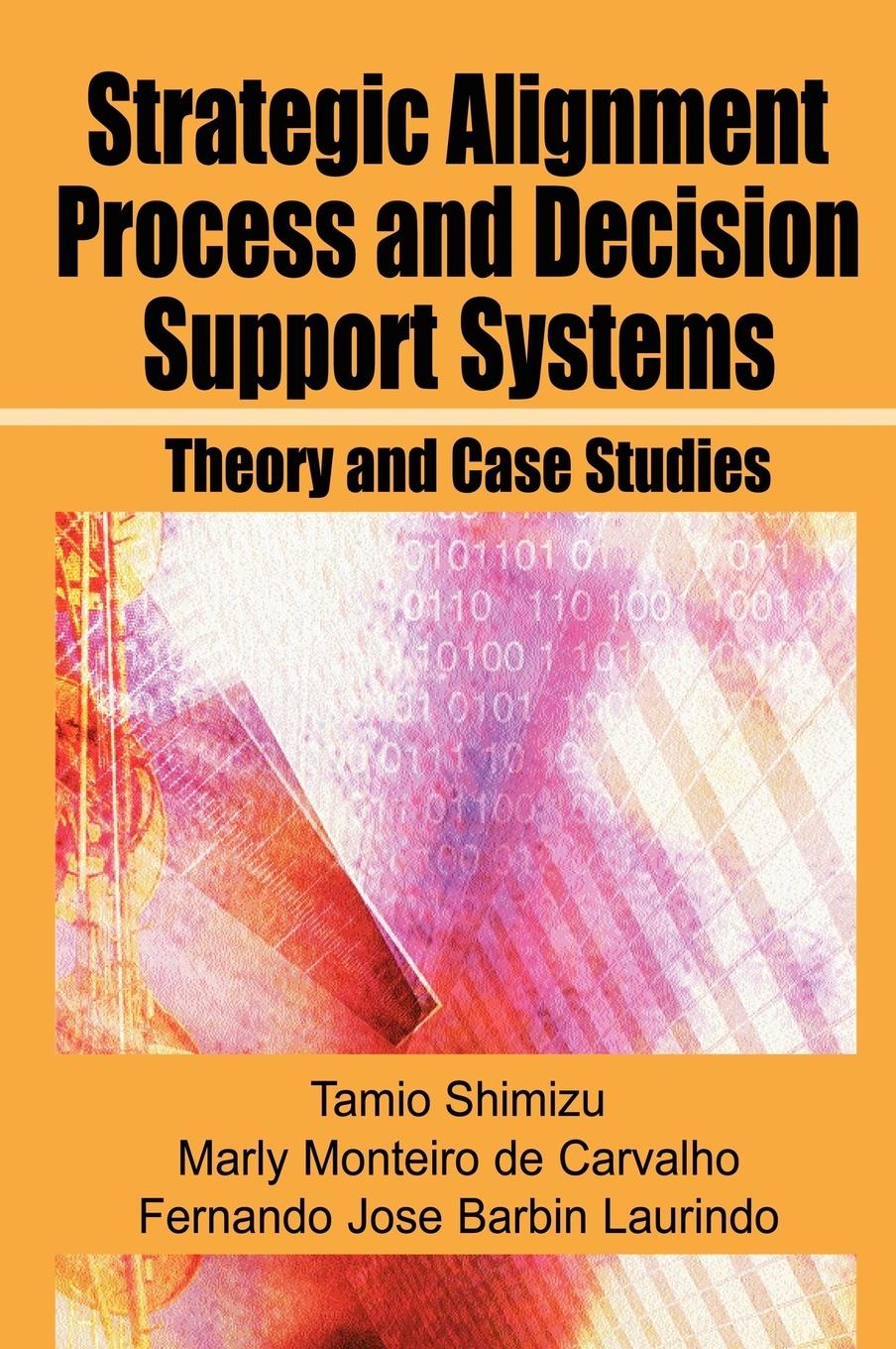 Vorderes Coverbild Strategic Alignment Process and Decision Support Systems