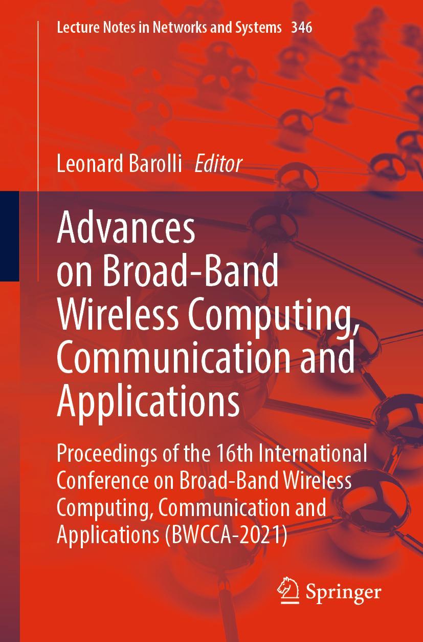 Vorderes Coverbild Advances on Broad-Band Wireless Computing, Communication and Applications